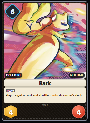Bark DDLTCG card — 6 mana, 4 Attack, 4 Health